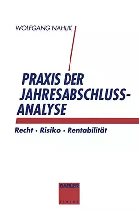 Couverture du produit · Praxis der Jahresabschlußanalyse: Recht · Risiko · Rentabilität