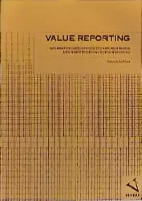 Couverture du produit · Value Reporting. Informationsbedürfnisse des Kapitalmarktes und Wertsteigerung durch Reporting