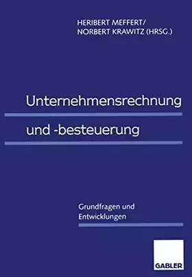 Couverture du produit · Unternehmensrechnung und -besteuerung: Grundfragen und Entwicklungen