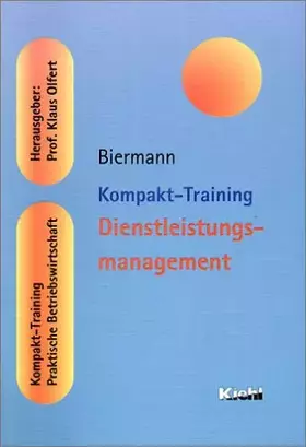 Couverture du produit · Kompakt-Training Dienstleistungsmanagement (Kompakt-Training Praktische Betriebswirtschaft)