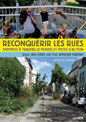 Couverture du produit · Reconquérir les rues. Exemples à travers le monde