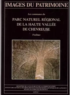 Couverture du produit · Les communes du Parc naturel régional de la haute vallée de Chevreuse. : Yvelines