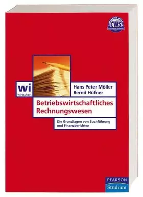 Couverture du produit · Betriebswirtschaftliches Rechnungswesen. Die Grundlagen von Buchführung und Finanzberichten
