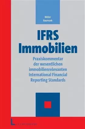 Couverture du produit · IFRS Immobilien - Kommentar der wesentlichen immobilienrelevanten, International Finanial Reportingstandards