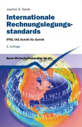 Couverture du produit · Internationale Rechnungslegungsstandards: IFRS/IAS Schritt für Schritt (Beck-Wirtschaftsberater im dtv)