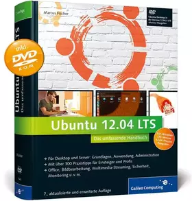 Couverture du produit · Ubuntu GNU/Linux 12.04 LTS: Das umfassende Handbuch, aktuell zu Ubuntu »Precise Pangolin« (Galileo Computing)