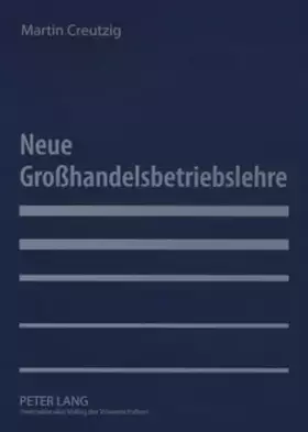 Couverture du produit · Neue Großhandelsbetriebslehre