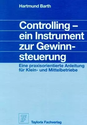 Couverture du produit · Controlling, ein Instrument zur Gewinnsteuerung