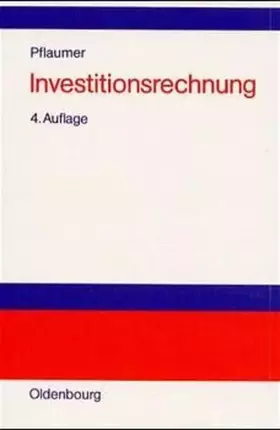Couverture du produit · Investitionsrechnung: Methoden · Beispiele · Aufgaben · Übungsfälle mit Mathcad