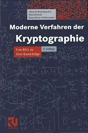 Couverture du produit · Moderne Verfahren der Kryptographie: Von RSA zu Zero-Knowledge
