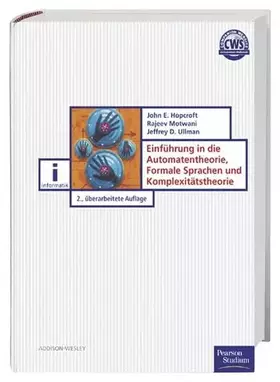 Couverture du produit · Einführung in die Automatentheorie, Formale Sprachen und Komplexität (Pearson Studium - IT)