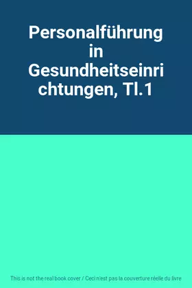 Couverture du produit · Personalführung in Gesundheitseinrichtungen, Tl.1