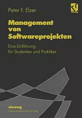 Couverture du produit · Management von Softwareprojekten: Eine Einführung für Studenten und Praktiker