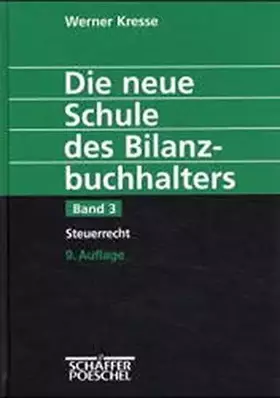 Couverture du produit · Die neue Schule des Bilanzbuchhalters, Bd. 3: Steuerrecht