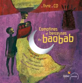Couverture du produit · Comptines et berceuses du baobab (1 livre + 1 CD audio)