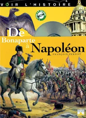 Couverture du produit · De Bonaparte à Napoléon (1Cédérom)