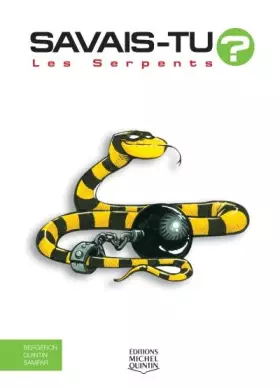 Couverture du produit · Savais-tu - Les serpents