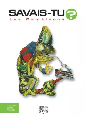 Couverture du produit · Savais-tu - Les caméléons