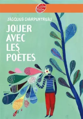 Couverture du produit · Jouer avec les poètes
