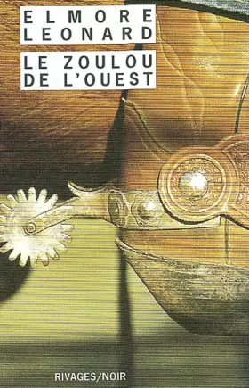 Couverture du produit · Le Zoulou de l'Ouest
