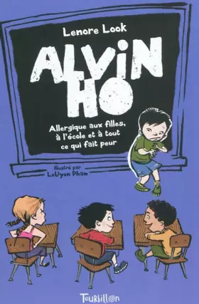 Couverture du produit · Alvin Ho : Allergique aux filles, à l'école et à tout ce qui fait peur