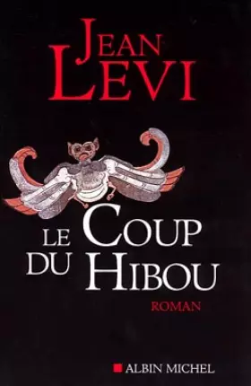 Couverture du produit · Le Coup du hibou