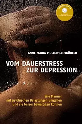 Couverture du produit · Vom Dauerstress zur Depression: Wie Männer mit psychischen Belastungen umgehen und sie besser bewältigen können