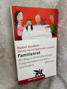 Couverture du produit · Familienrat (Kinder fordern uns heraus, Bd. ?): Der Weg zu einem glücklichen Zusammenleben von Eltern und Kindern