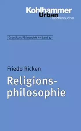 Couverture du produit · Religionsphilosophie (Grundkurs Philosophie, 17, Band 17)