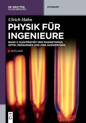 Couverture du produit · Elektrizität und Magnetismus, Optik, Messungen und ihre Auswertung (De Gruyter Studium)