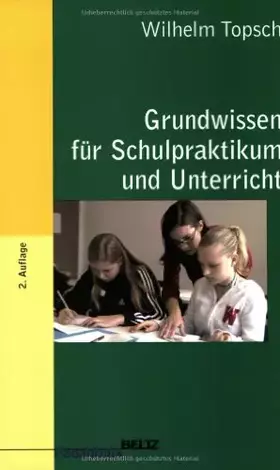 Couverture du produit · Grundwissen für Schulpraktikum und Unterricht (BildungsWissen Lehramt)