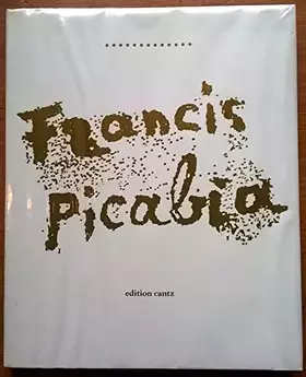Couverture du produit · Francis Picabia: 1879 - 1953