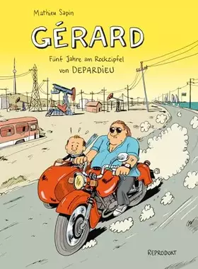 Couverture du produit · Gérard. Fünf Jahre am Rockzipfel von Depardieu.