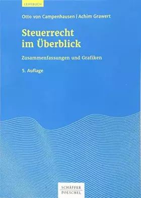 Couverture du produit · Steuerrecht im Überblick: Zusammenfassungen und Grafiken