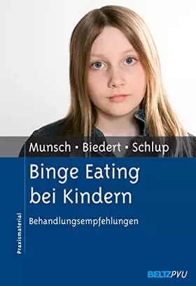 Couverture du produit · Binge Eating bei Kindern: Behandlungsempfehlungen