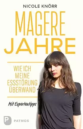 Couverture du produit · Magere Jahre: Wie ich meine Essstörung überwand