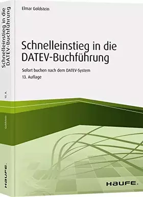 Couverture du produit · Schnelleinstieg in die DATEV-Buchführung: Sofort buchen nach dem DATEV-System (Haufe Fachbuch)