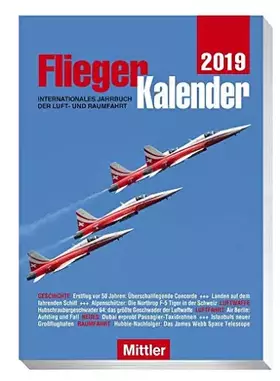Couverture du produit · FliegerKalender 2019: Internationales Jahrbuch der Luft- und Raumfahrt
