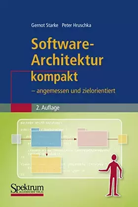 Couverture du produit · Software-Architektur kompakt: - angemessen und zielorientiert (IT kompakt)
