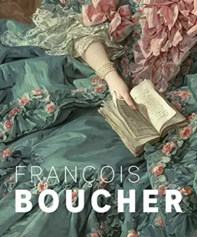 Couverture du produit · François Boucher. Künstler des Rokoko: Katalog zur Ausstellung in der Staatlichen Kunsthalle Karlsruhe, 2020