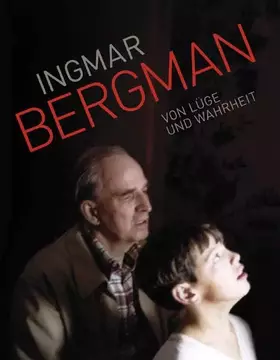 Couverture du produit · Ingmar Bergman: Von Lüge und Wahrheit