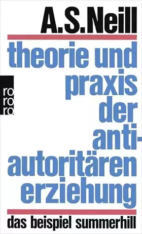 Couverture du produit · Theorie und Praxis der antiautoritären Erziehung: Das Beispiel Summerhill