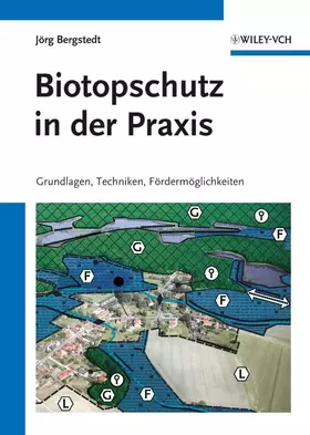 Couverture du produit · Biotopschutz in der Praxis: Grundlagen - Planung - Handlungsmöglichkeiten