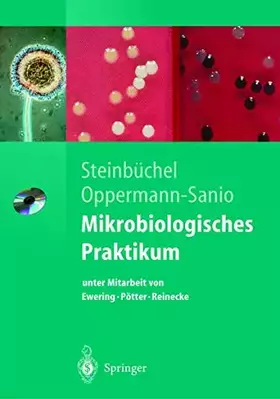 Couverture du produit · Mikrobiologisches Praktikum. Versuche und Theorie
