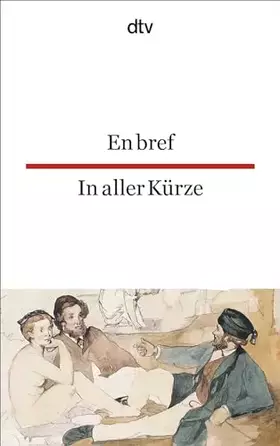 Couverture du produit · En bref / In aller Kürze: 24 kurze Geschichten von 16 Autoren des 19. und 20. Jahrhunderts