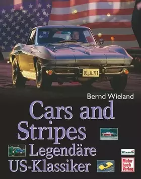 Couverture du produit · Cars and Stripes: Legendäre US-Klassiker
