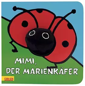 Couverture du produit · Fingerpuppen-Bücher: Mimi, der Marienkäfer: Sonderausgabe mit Papprücken