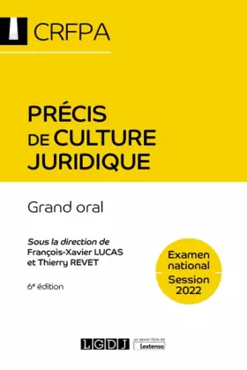 Couverture du produit · Précis de culture juridique - CRFPA - Examen national Session 2022: Grand oral (2022)