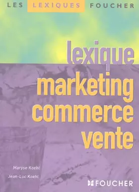 Couverture du produit · Lexique marketing commerce vente