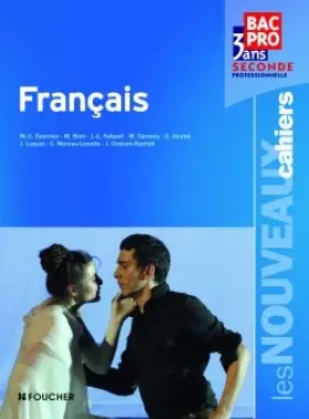Couverture du produit · Les nouveaux cahiers Français Bac Pro, 3 ans  Seconde professionnelle